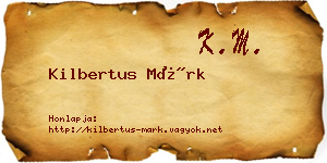 Kilbertus Márk névjegykártya